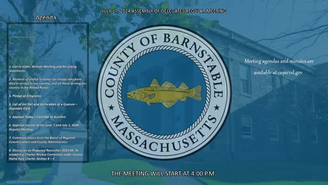 Thumbnail image for Barnstable County Assembly of Delegates 7-17-2024