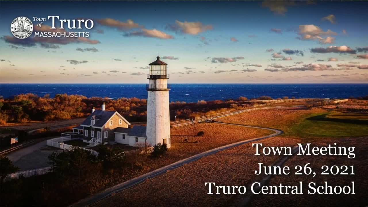 Thumbnail image for Truro Town Meeting 6-26-2021